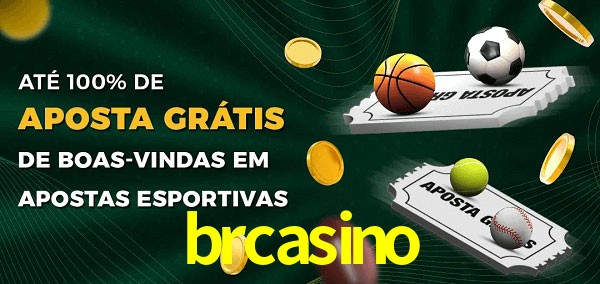 brcasino Ate 100% de Aposta Gratis